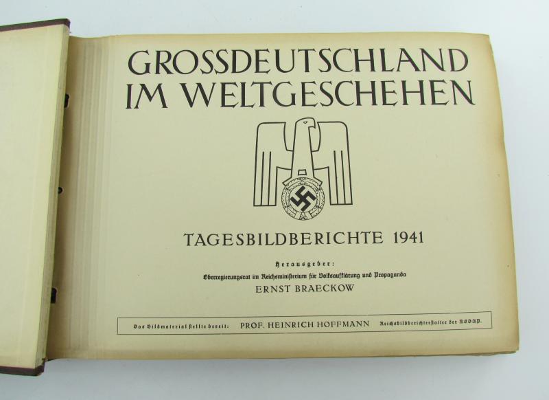 Greater Germany in World Affairs - Daily Picture Reports of 1941
